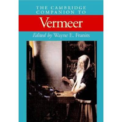 The Cambridge Companion To Vermeer