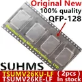(2 pezzi) 100% nuovo TSUMV26KU-LF TSUMV26KE-LF TSUMV26KU LF TSUMV26KU LF QFP-128 Chipset