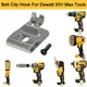 Belt Clip Hook for Dewalt 20V Drill Driver N268241 N169778 DCD980 N086039 DCD985 Electric Drill Belt