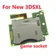 Original Game Card Slot Socket with board micro sd tf card slot socket for Nintendo New 3DS XL LL