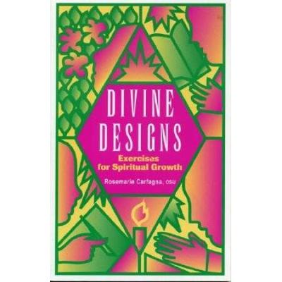 Divine Designs: Exercises for Spiritual Growth