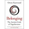 Belonging - Owen Eastwood