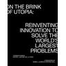 On the Brink of Utopia - Thomas Ramge, Rafael Laguna de la Vera