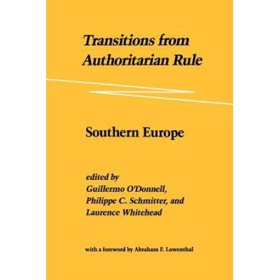 Transitions From Authoritarian Rule: Southern Europe