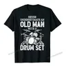 Il batterista non (underestimate un vecchio con un Set di batteria T-Shirt divertente Harajuku top e