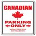 14 in. Canadian Sign - Parking Canada Flag Maple Leaf Hockey Canadien