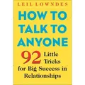 92 petits trucs pour un grand succès comment parler à n'importe qui
