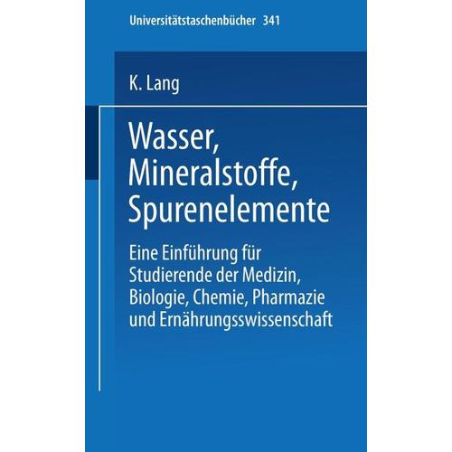 Wasser, Mineralstoffe, Spurenelemente – K. Lang