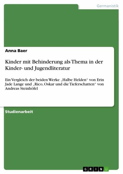 Kinder mit Behinderung als Thema in der Kinder- und Jugendliteratur – Anna Baer