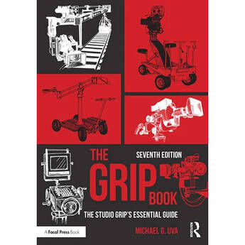 Focal Press The Grip Book (7th Edition) 9781032255866