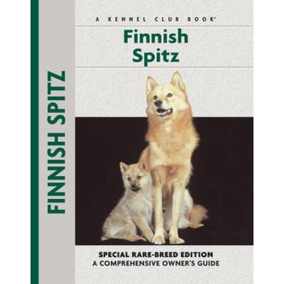 Finnish Spitz: Special Rare-Breed Edtion: A Compre...
