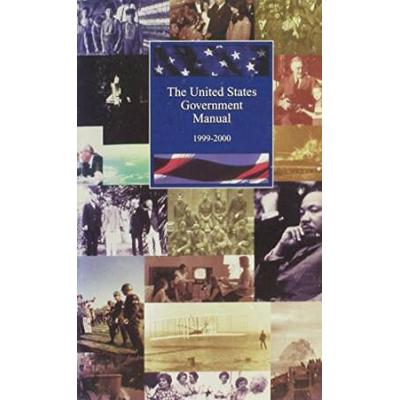 The United States Government Manual 1999/2000