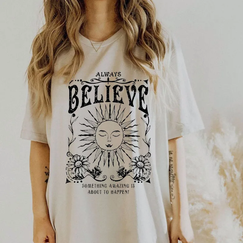 Vintage Hexe T-Shirt Always Believe Frauen Übergroßes inspirierendes T-Shirt Retro Celestial Mystical T-Shirts Hippie Boho Tops