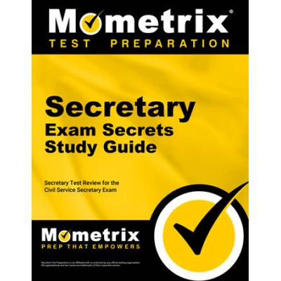 Secretary Exam Secrets Study Guide: Secretary Test...