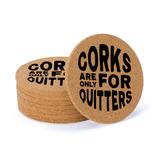 East Urban Home Thirstystone Corks Are For Quitters Thick Round Cork Coaster Set Cork in Black/Brown | 2 H x 4 W x 4 D in | Wayfair