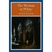 Pre-Owned The Woman in White (Paperback) 9781848378964