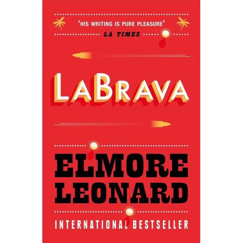 La Brava – Elmore Leonard