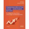 Finanznachrichten lesen - verstehen - nutzen - Rolf Beike, Johannes Schlütz