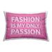 Stupell Pink Fashion is Passion Decorative Printed Throw Pillow Design by Martina Pavlova