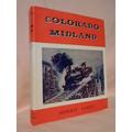 [Signed] [Signed] COLORADO MIDLAND Cafky, Morris [Fine] [Hardcover]