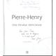 [Signed] [Signed] PIERRE HENRY. Une ferveur silencieuse. [PIERRE-HENRY (1924-2015)]. [Fine] [Hardcover]