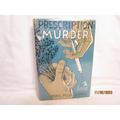 Prescription: Murder Disney, Doris Miles [Near Fine] [Hardcover]