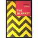 THE BLANKET; A Novel Murray, A. A. [Fine] [Hardcover]