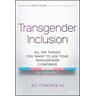 Transgender Inclusion - A. C. Fowlkes