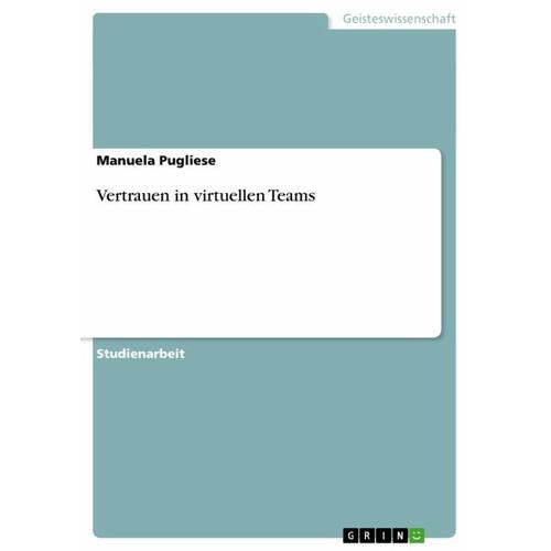 Vertrauen in virtuellen Teams – Manuela Pugliese