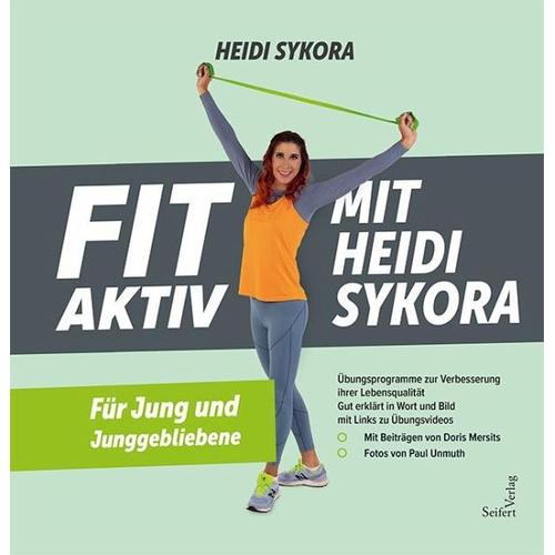 Fit Aktiv Mit Heidisykora - Heidi Sykora