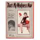 That's My Weakness Now / 1928 Vintage Sheet Music (Bud Green and Sam H. Stept). Barbelle cover. Tin Pan Alley ephemera Bud Green and Sam H. Stept [Ve