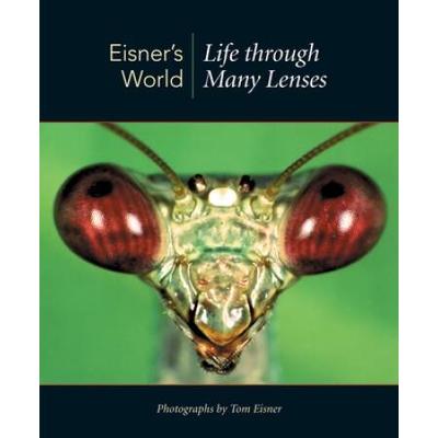 Eisner's World: Life Through Many Lenses