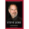 Pre-Owned Steve Jobs: A Biography Greenwood Biographies Hardcover 1610694961 9781610694964 Michael B. Becraft