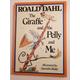 The Giraffe and the Pelly and Me Dahl, Roald (illustrated by Quentin Blake) [Very Good] [Hardcover]