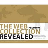 Pre-Owned The Web Collection Revealed : Adobe Flash CS4 Adobe Dreamweaver CS4 and Adobe Photoshop CS4 9781435441965