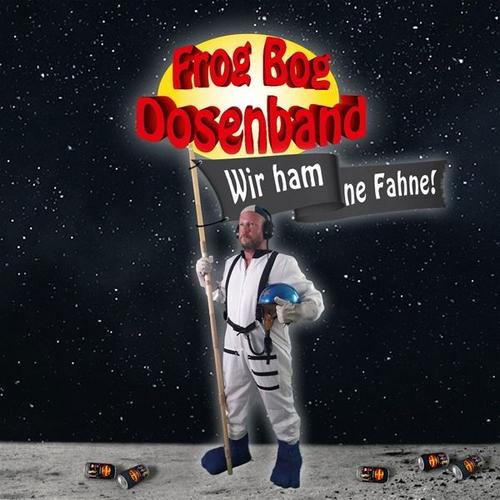 Wir Ham Ne Fahne! (CD, 2021) - Frog Bog Dosenband