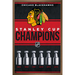 NHL Chicago Blackhawks - Champions 23 Wall Poster 22.375 x 34 Framed