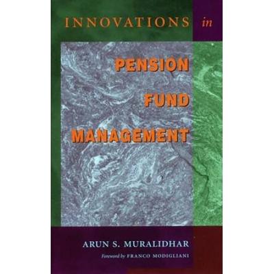 Innovations in Pension Fund Management
