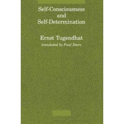 Self-Consciousness And Self-Determination
