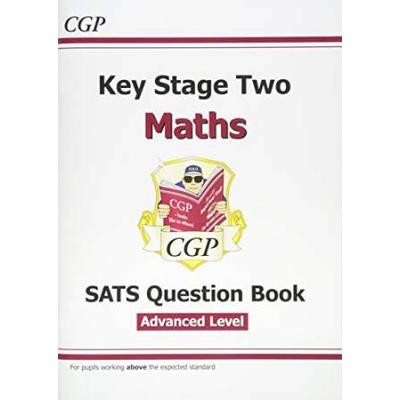 KS Maths Targeted SATS Question Book Advanced Level for tests in and beyond