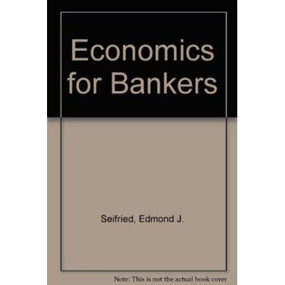 Economics for Bankers