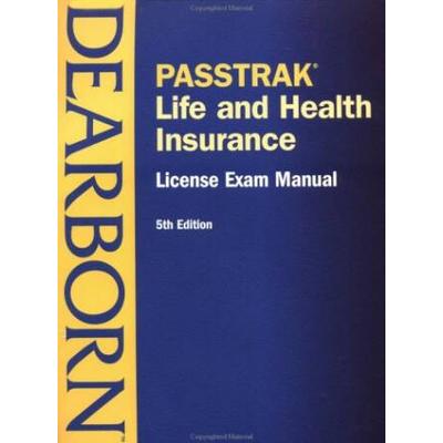 Passtrak Life and Health Insurance Licesne Exam Manual e