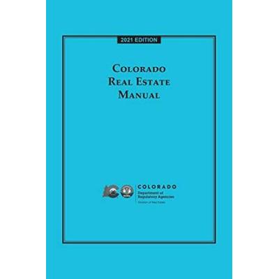 Colorado Real Estate Manual Edition