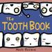 The Tooth Book A Book for Children to Enjoy and Learn About Teeth Cavities and Other Dental Health Facts The Bewildering Body