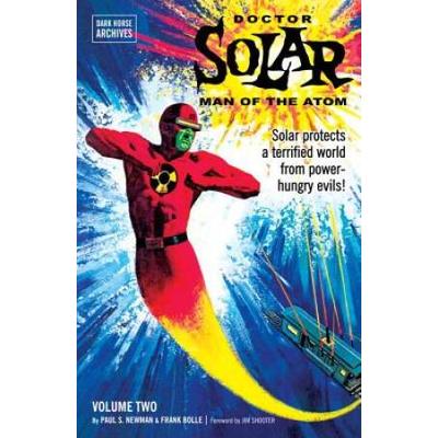 Doctor Solar Man of the Atom Archives Volume