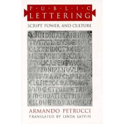 Public Lettering Script Power and Culture