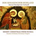 Merry Christmas From Russia (CD, 2021) - Don Kosakenchor Russland Dirigent: Verhoeff