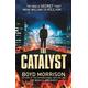 The Catalyst By Boyd Morrison