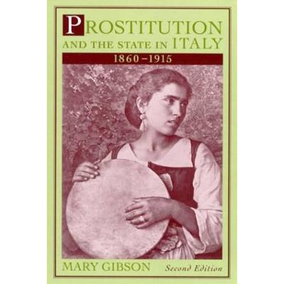 Prostitution State: Italy 1860-1950