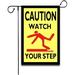 Caution Watch Your Step Sign Caution Watch Your Step Flag Welcome House Flag Farmhouse Garden Flags Rustic Country Decor Yard Decor Outdoor Decor Double Sided Flax Garden Flag Outdoor Flag 12 x 18